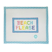 Load image into Gallery viewer, Beach Please
