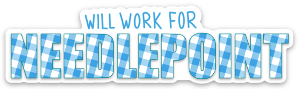 Will Work for Needlepoint Plaid Sticker - Blue