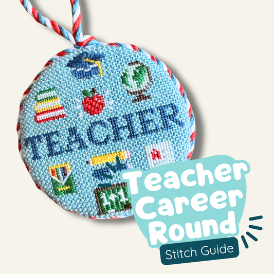 Teacher Career Round Stitch Guide