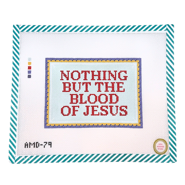 Nothing but the Blood of Jesus