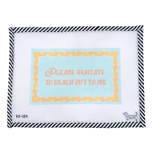 Please Hesitate
