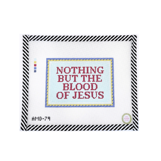 Nothing but the Blood of Jesus