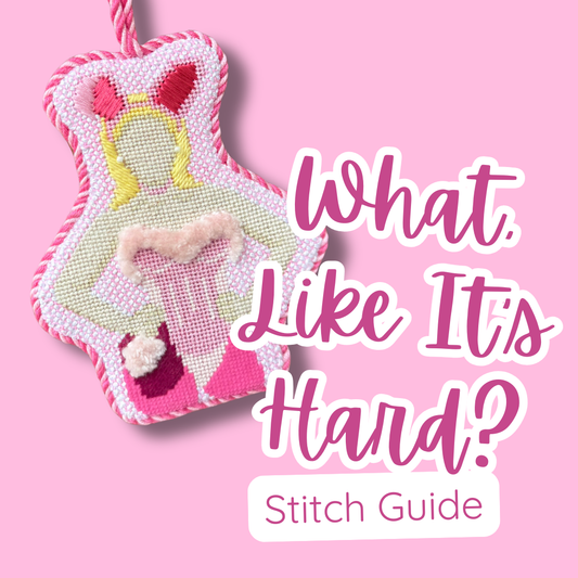 What, Like It's Hard? Stitch Guide
